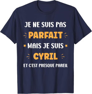 First name I'm not perfect but I'm Cyril , Black, S T-Shirt - T-Shirt | Navy
