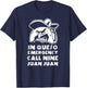 In Queso Emergency Call 9-Juan-Juan Taco Mexican Food lover T-Shirt - T-Shirt | Navy