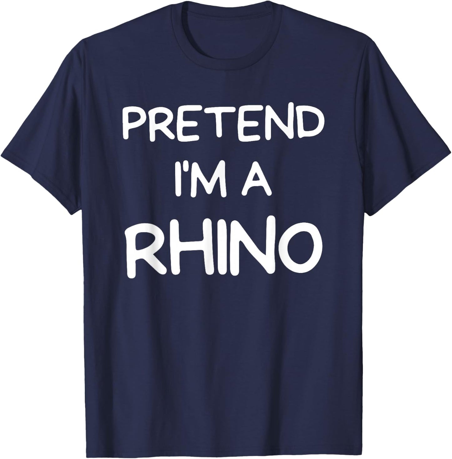 pretend I'm A Rhinoceros Halloween Costume T-Shirt - T-Shirt | Navy