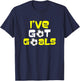 Kids I've Got Goals Soccer Goal Boys Girls T-Shirt - T-Shirt | Navy