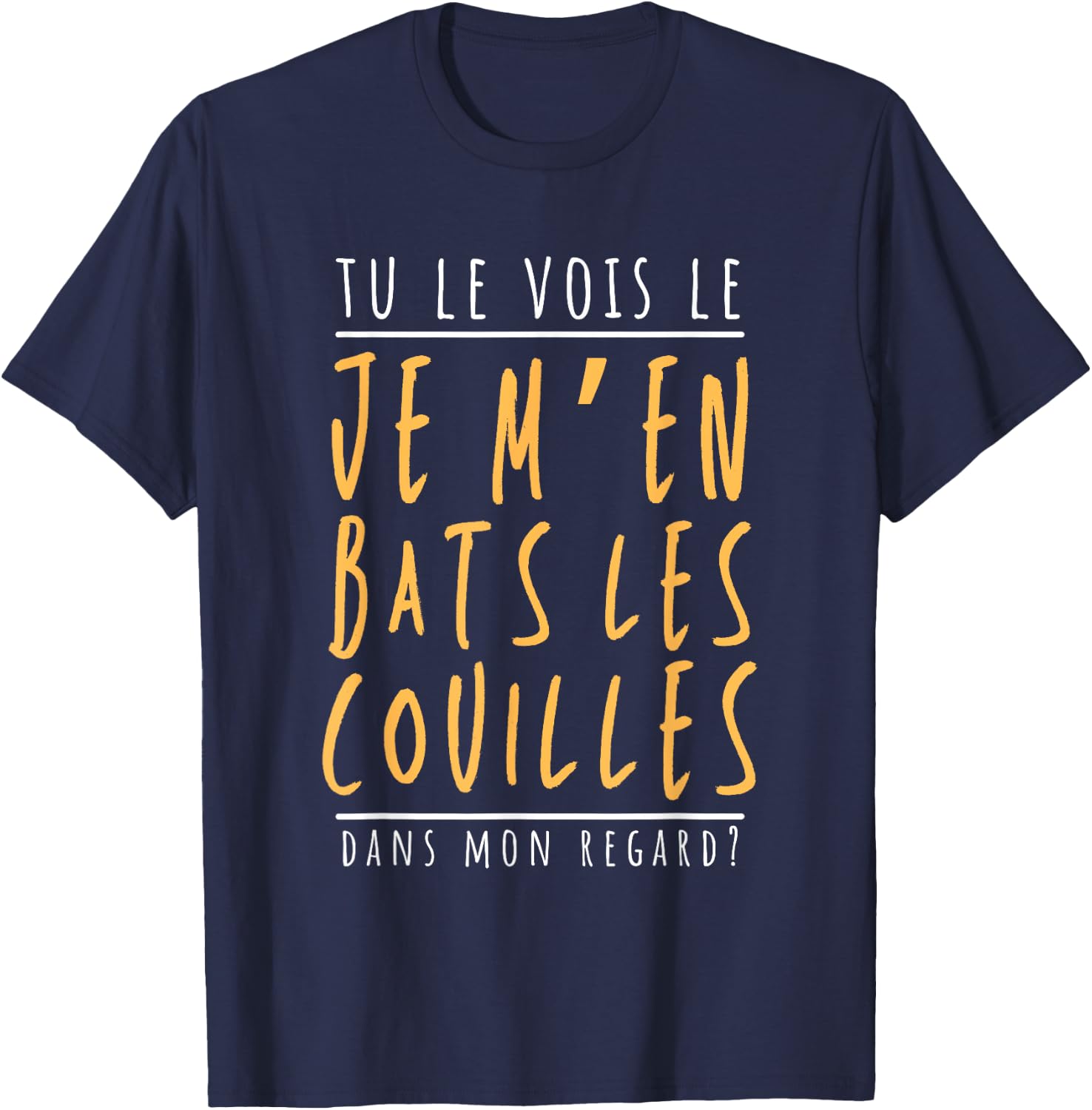 Homme Beauf Je m'en batats les… Vulgaire Humour , Black, S T-Shirt - T-Shirt | Navy