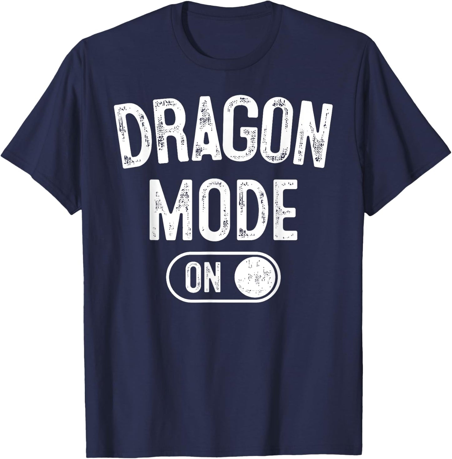 Dragon Mode On Costume Funny Fantasy Gift Cosplayer T-Shirt - T-Shirt | Navy
