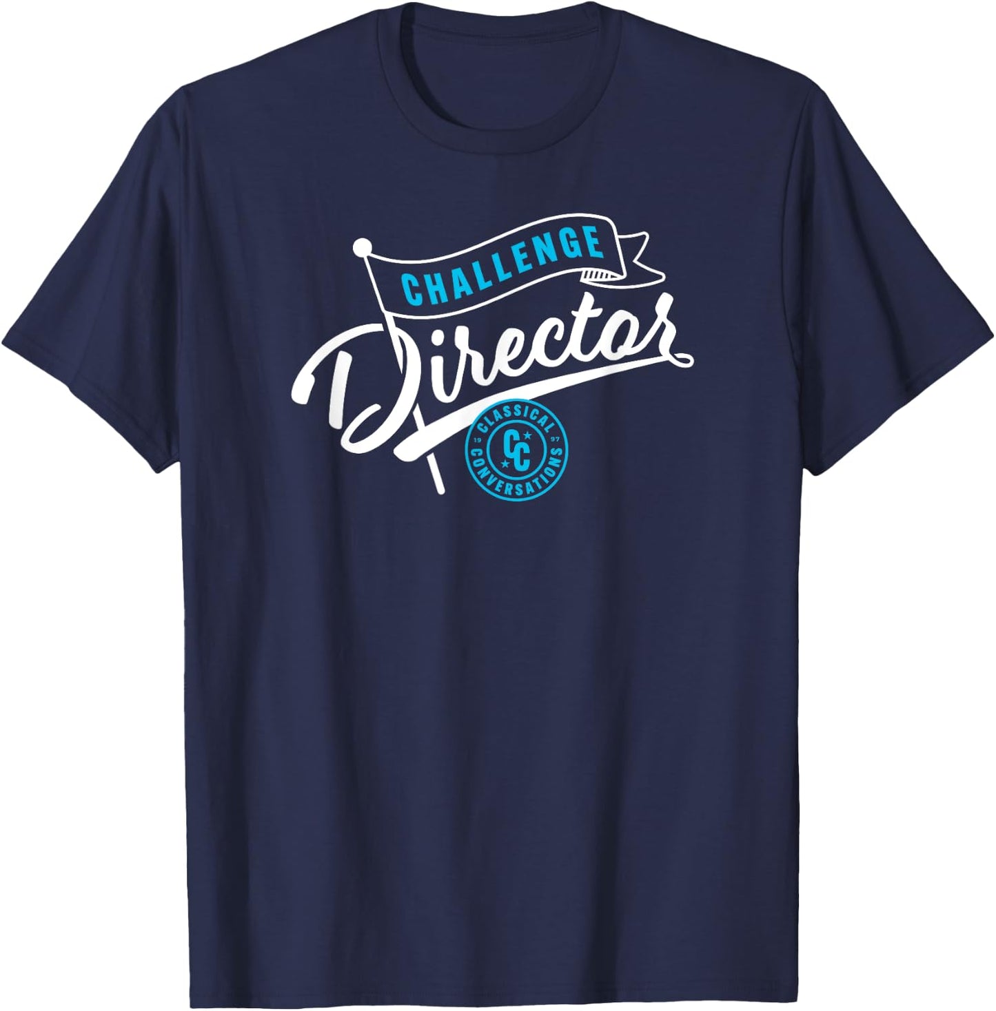 Classical Conversations Challenge Director T-Shirt - T-Shirt | Navy