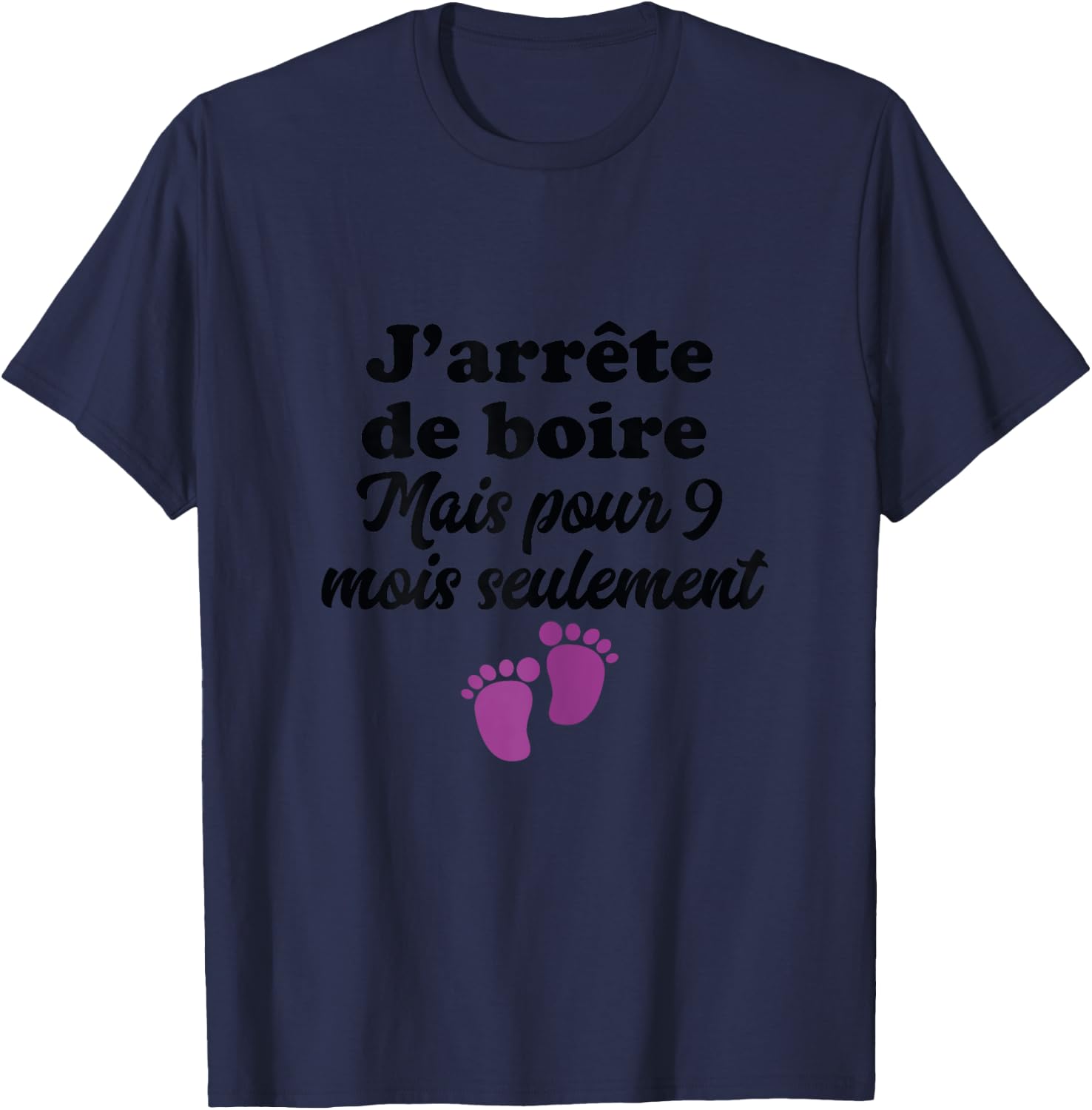 I Stop Drinking for 9 Months Pregnant Statement Woman , white, Female X-Small T-Shirt - T-Shirt | Navy