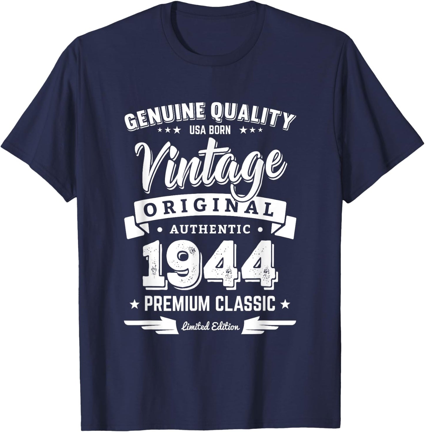 Born in 1944 Vintage Birthday - Made in 1944 Shirts T-Shirt - T-Shirt | Navy