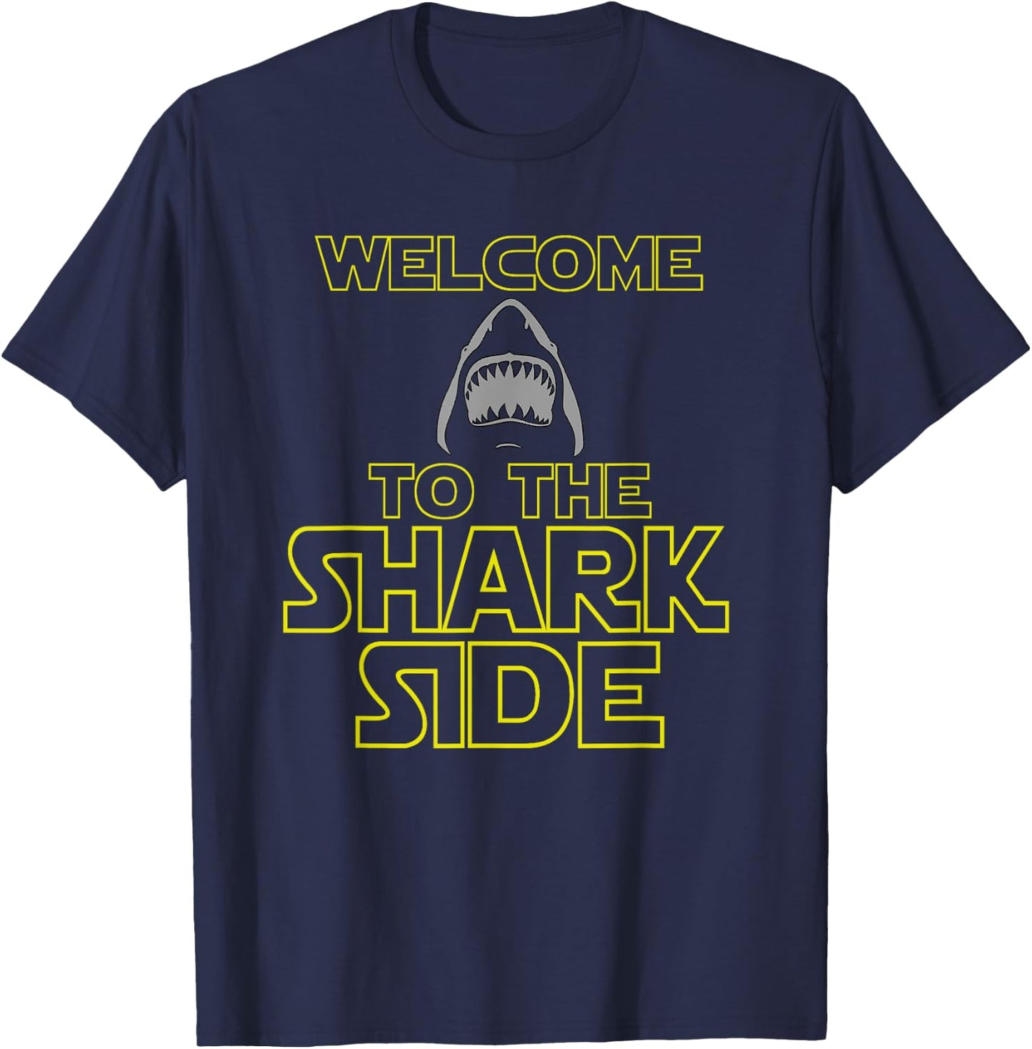 Welcome To The Shark Side T-Shirt - T-Shirt | Navy