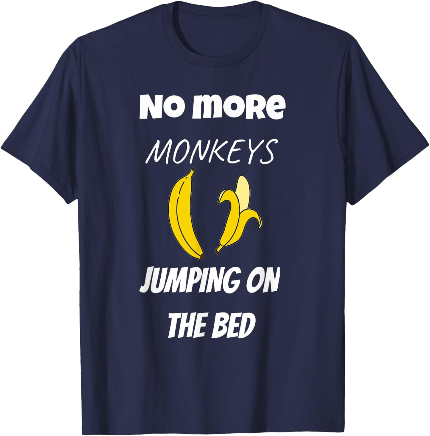 No More Monkeys Jumping On The Bed Kids T-Shirt - T-Shirt | Navy