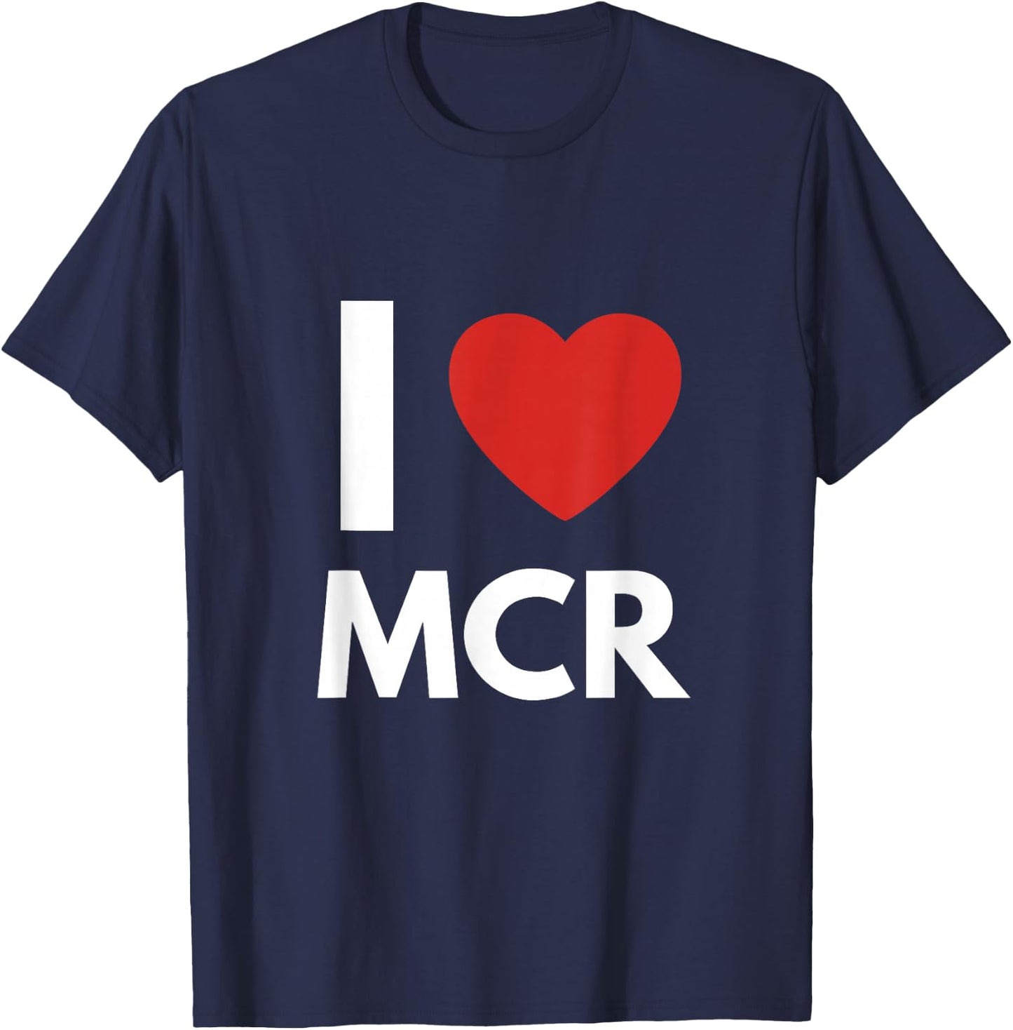 I Love MCR Heart Manchester Love Fan Apparel T-Shirt - T-Shirt | Navy