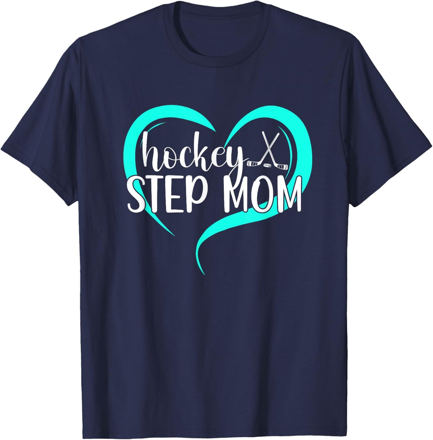 Hockey Step-Mom Of A Hockey Player Heart Hockey Stepmom T-Shirt - T-Shirt | Navy