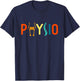 Physiotherapy physiotherapy physiotherapy physio , black T-Shirt - T-Shirt | Navy