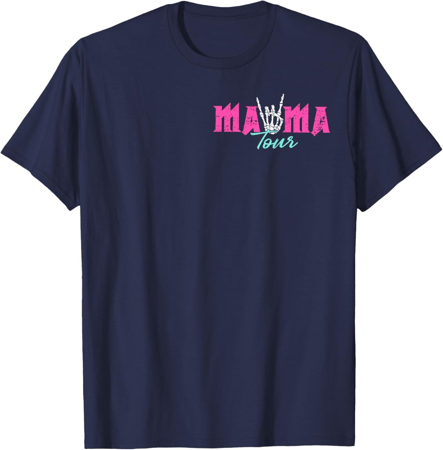 Motherhood Mama tour, Some Days I Rock It, Mama lighting T-Shirt - T-Shirt | Navy