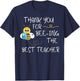 Thank you for Being the best Teacher Bee Student Shirt Gifts T-Shirt - T-Shirt | Navy