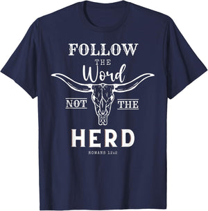 Follow The Word Not The Herd Western Cowgirl Christian T-Shirt - T-Shirt | Navy