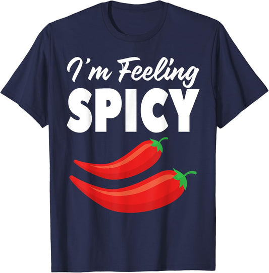 I'm Feeling Spicy Hot Pepper Graphic Chili Lovers Spicy T-Shirt - T-Shirt | Navy
