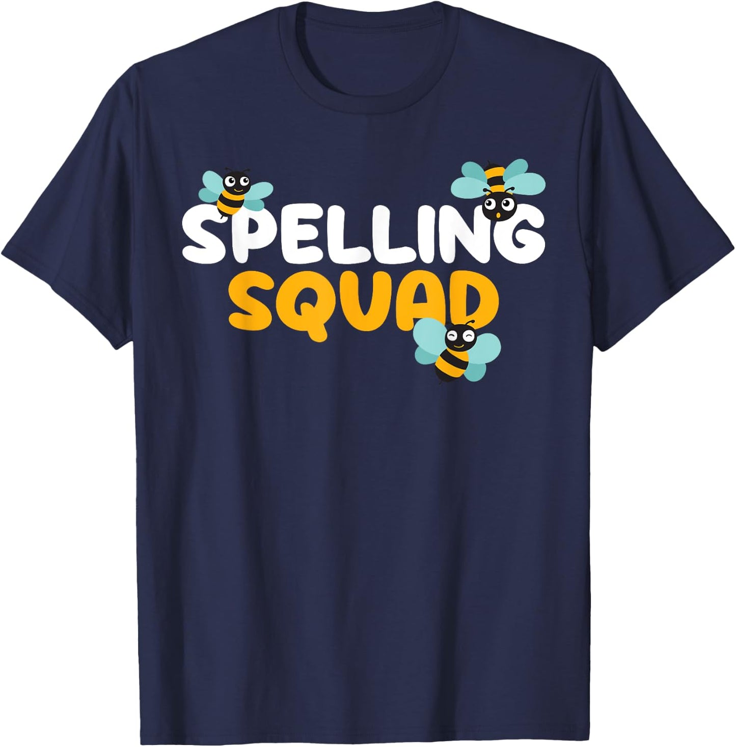Spelling Squad Spelling Bee Competition Spelling Bee T-Shirt - T-Shirt | Navy