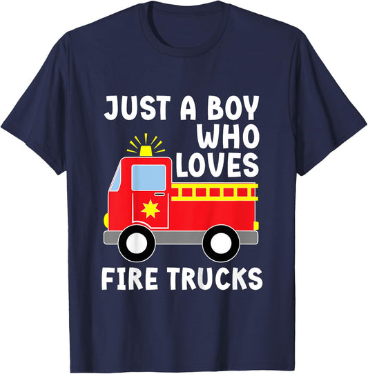 Kids Firefighter Toddler Just A Boy Who Loves Fire Trucks T-Shirt - T-Shirt | Navy