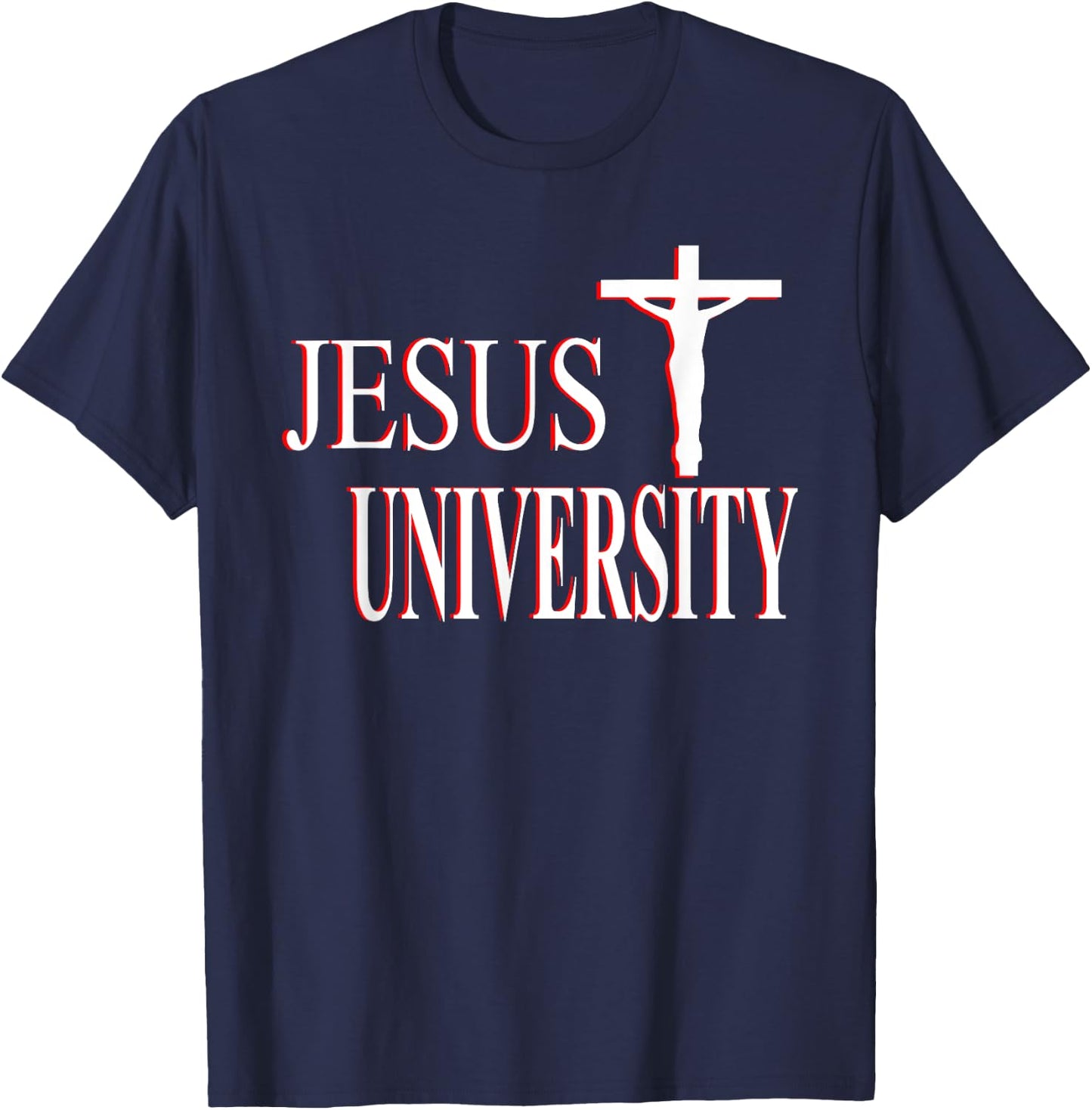 Christian Faith Jesus University Christian T-Shirt - T-Shirt | Navy