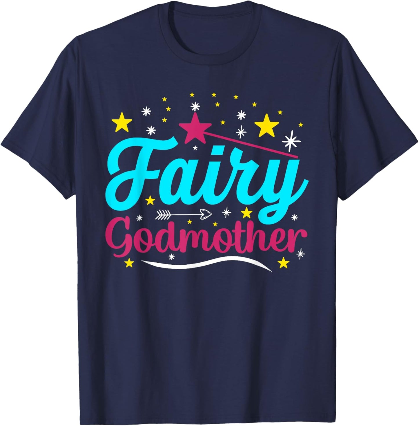 Godmother Gifts & Great Godmother Gifts Godmother Fairy Godmother , Black, Small T-Shirt - T-Shirt | Navy