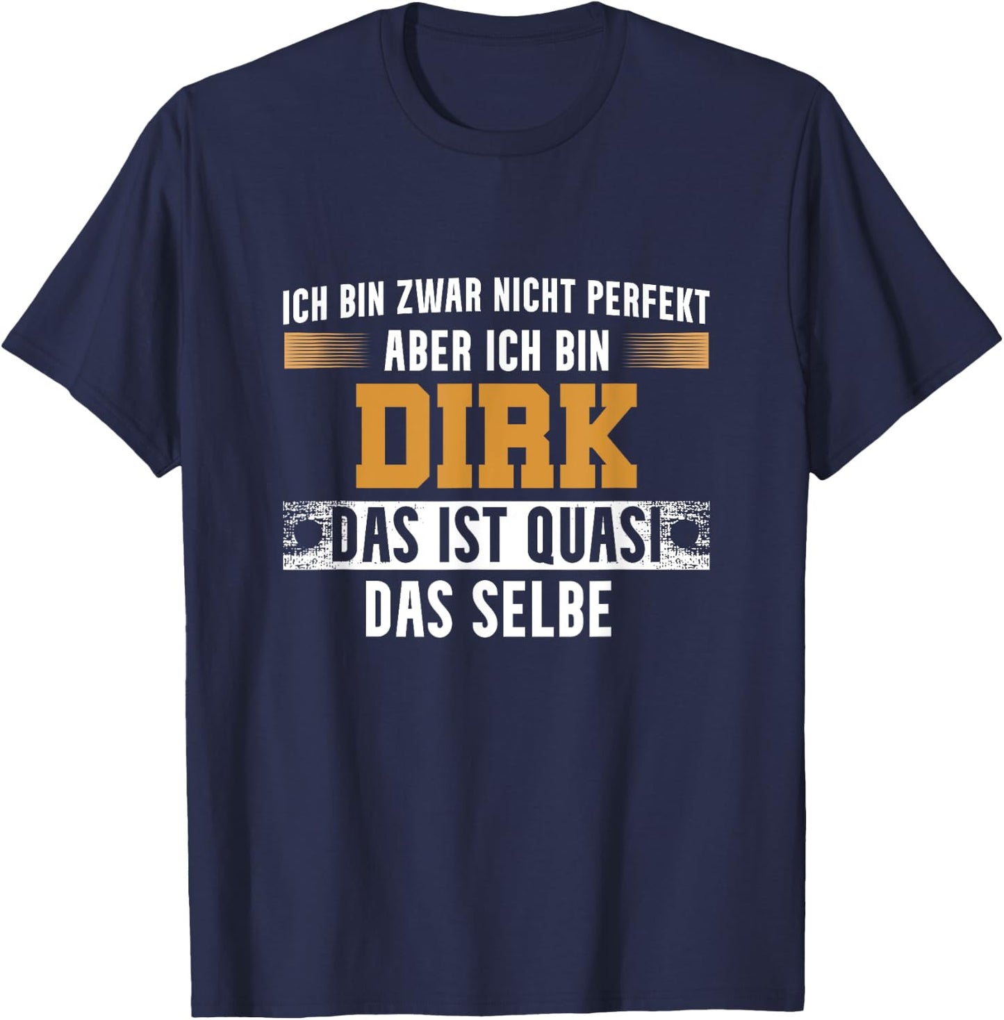 Name Dirk Ich bin Dirk , black T-Shirt - T-Shirt | Navy