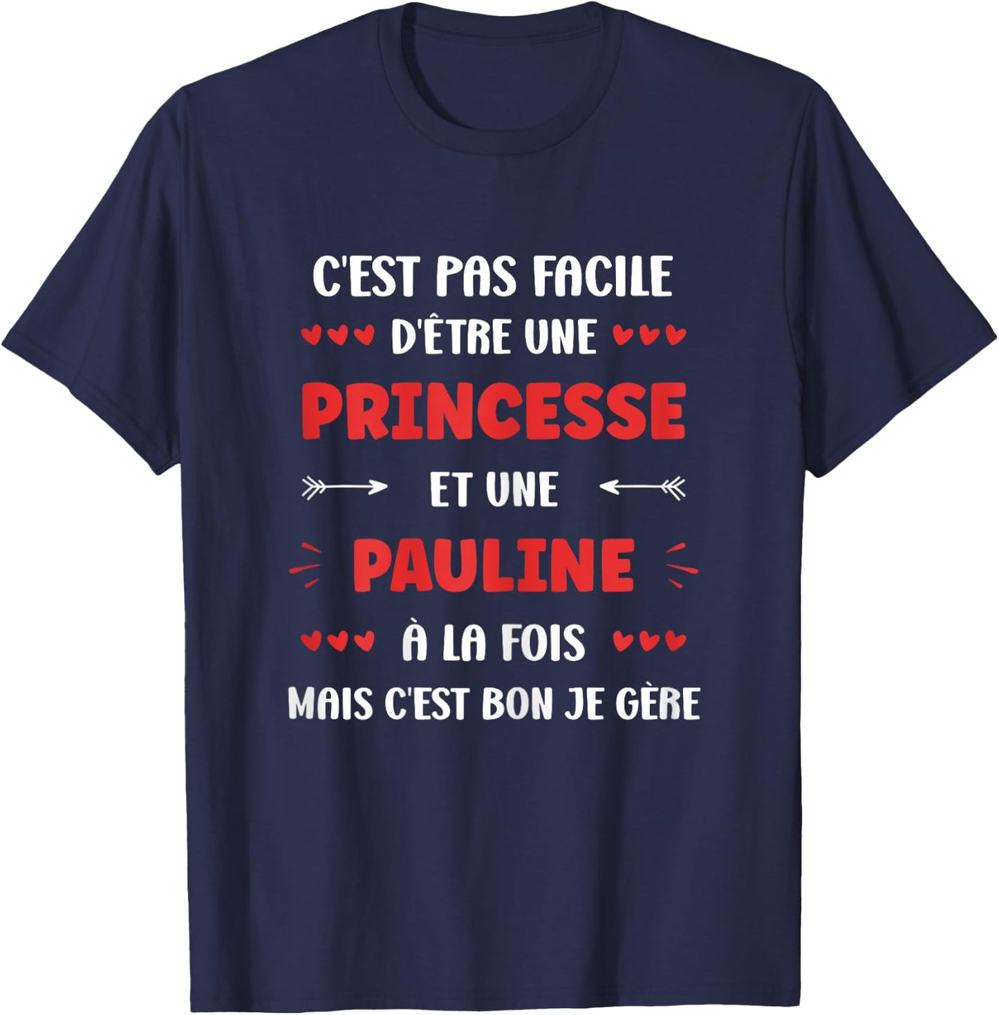 Princess Super Pauline Girl Name Humour Pauline , Black, Female X-Small T-Shirt - T-Shirt | Navy