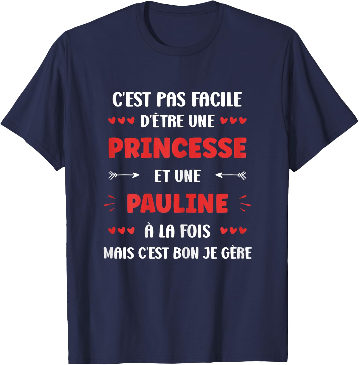 Princess Super Pauline Girl Name Humour Pauline , Black, Female X-Small T-Shirt - T-Shirt | Navy