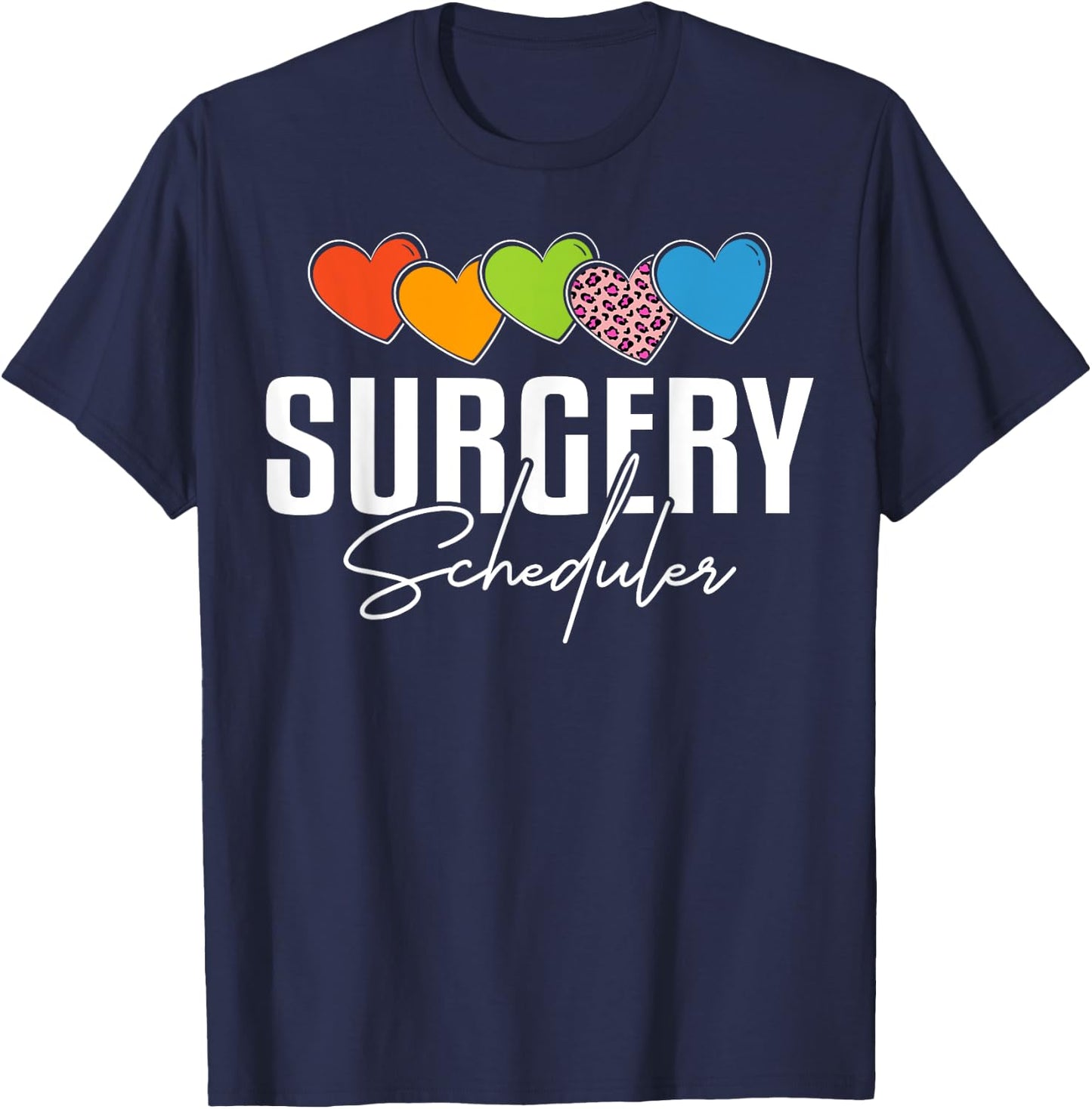 Surgery Scheduler Heart Leopard T-Shirt - T-Shirt | Navy