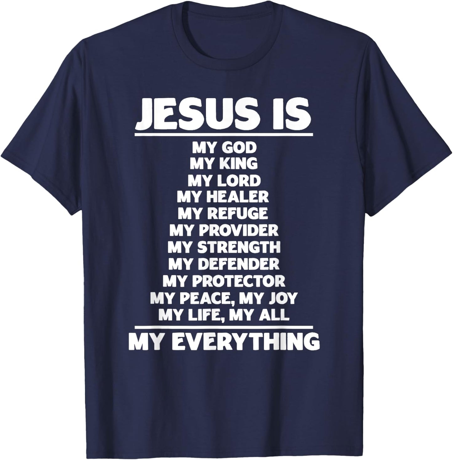 Jesus Is My God Christian Jesus Devotee Prayer Bible Jesus T-Shirt - T-Shirt | Navy