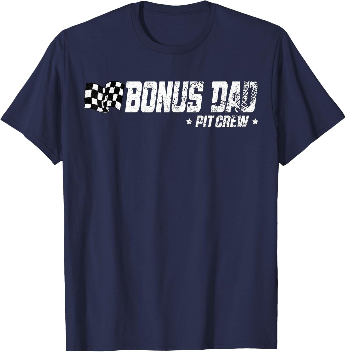 Bonus Dad Pit Crew Race Car Birthday Family Racing T-Shirt - T-Shirt | Navy