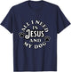 Religious Spiritual Faith All I need Is Jesus and my Dog Men Women Girls Kids T-Shirt - T-Shirt | Navy