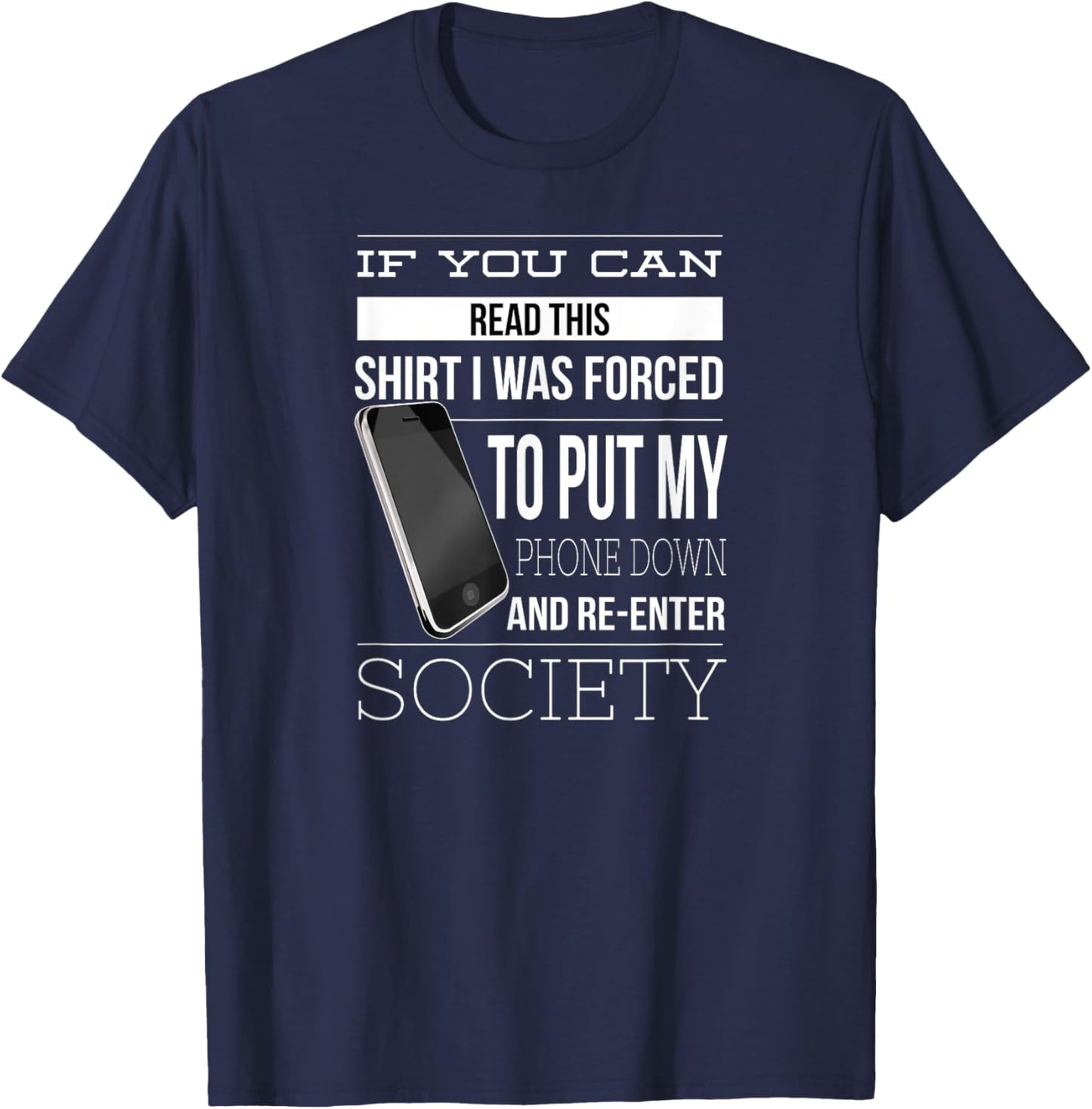Phone Addiction Funny Smart Cell Phone Addict Humor T-Shirt - T-Shirt | Navy