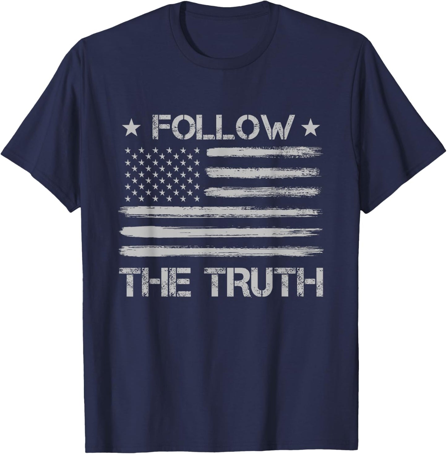Follow the Truth Social Distressed US Flag Donald Trump T-Shirt - T-Shirt | Navy