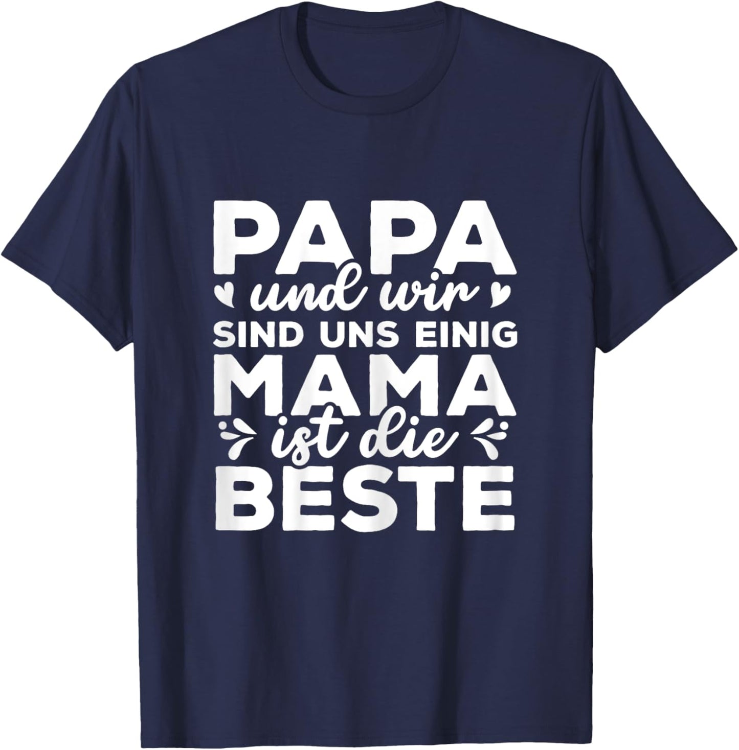 Muttertag Mama Ist Die Beste T-Shirt - T-Shirt | Navy