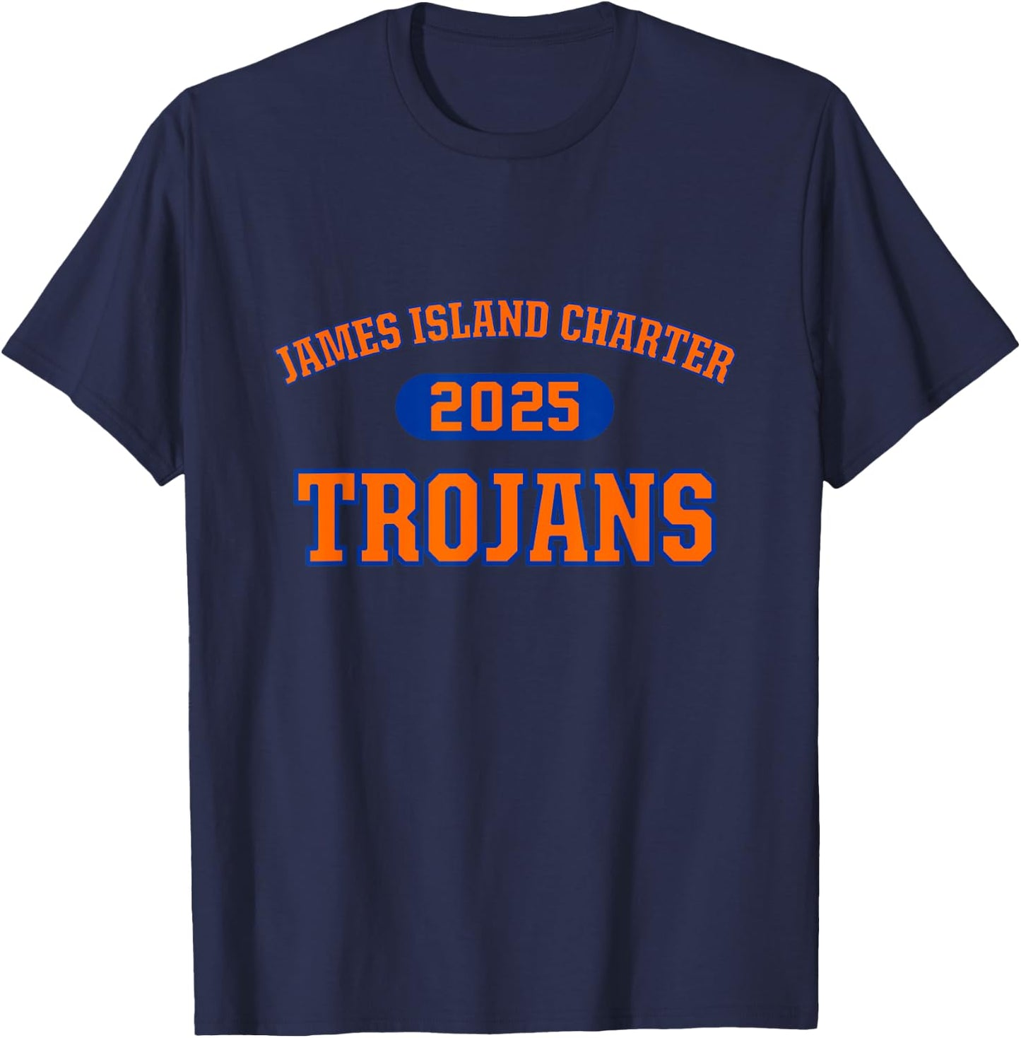 James Island Charter Trojans High School Arch 2025 T-Shirt - T-Shirt | Navy