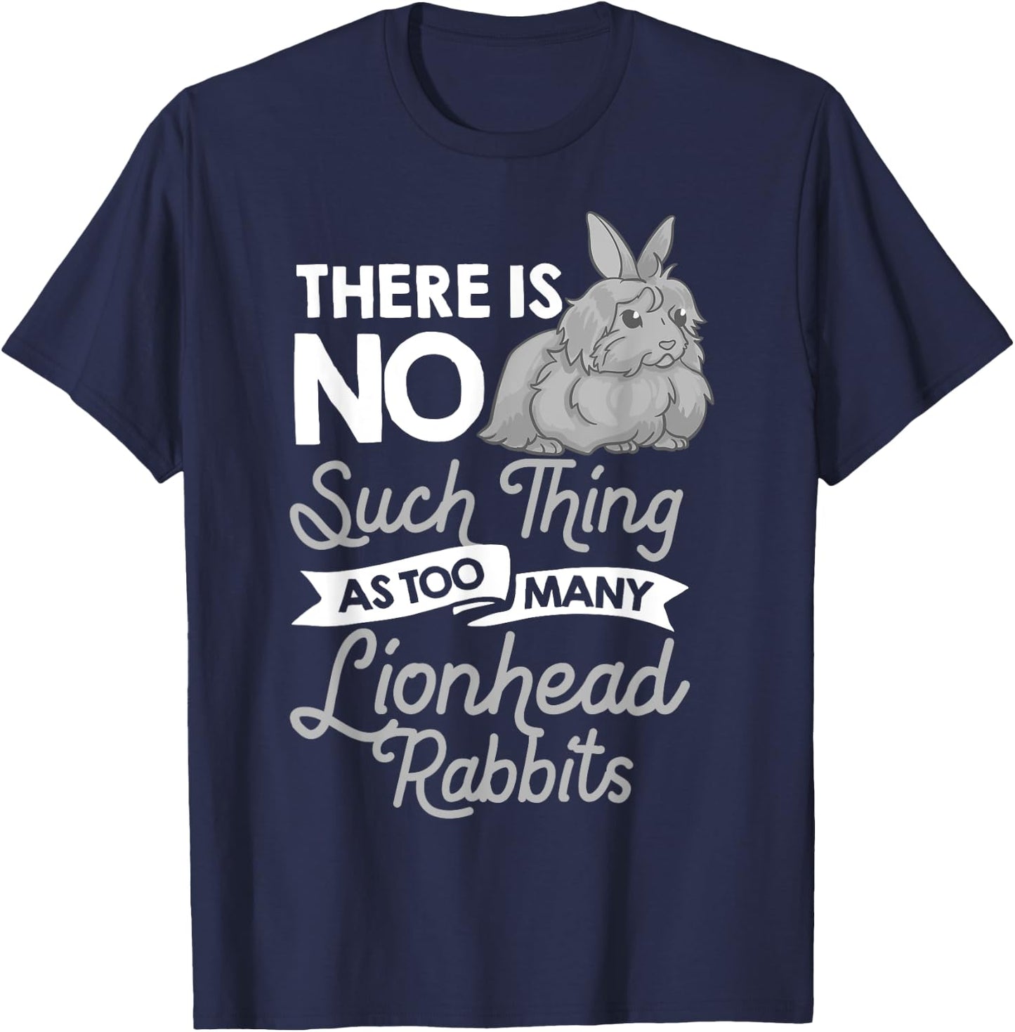 Lionhead Rabbit Funny Animals Cute Pet Bunny T-Shirt - T-Shirt | Navy