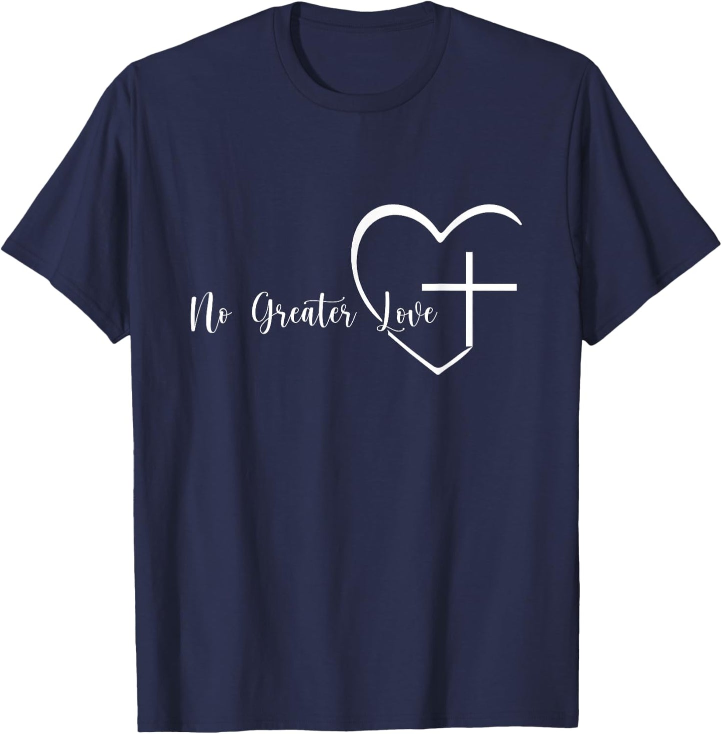 No Greater Love Cross Christian Easter T-Shirt - T-Shirt | Navy