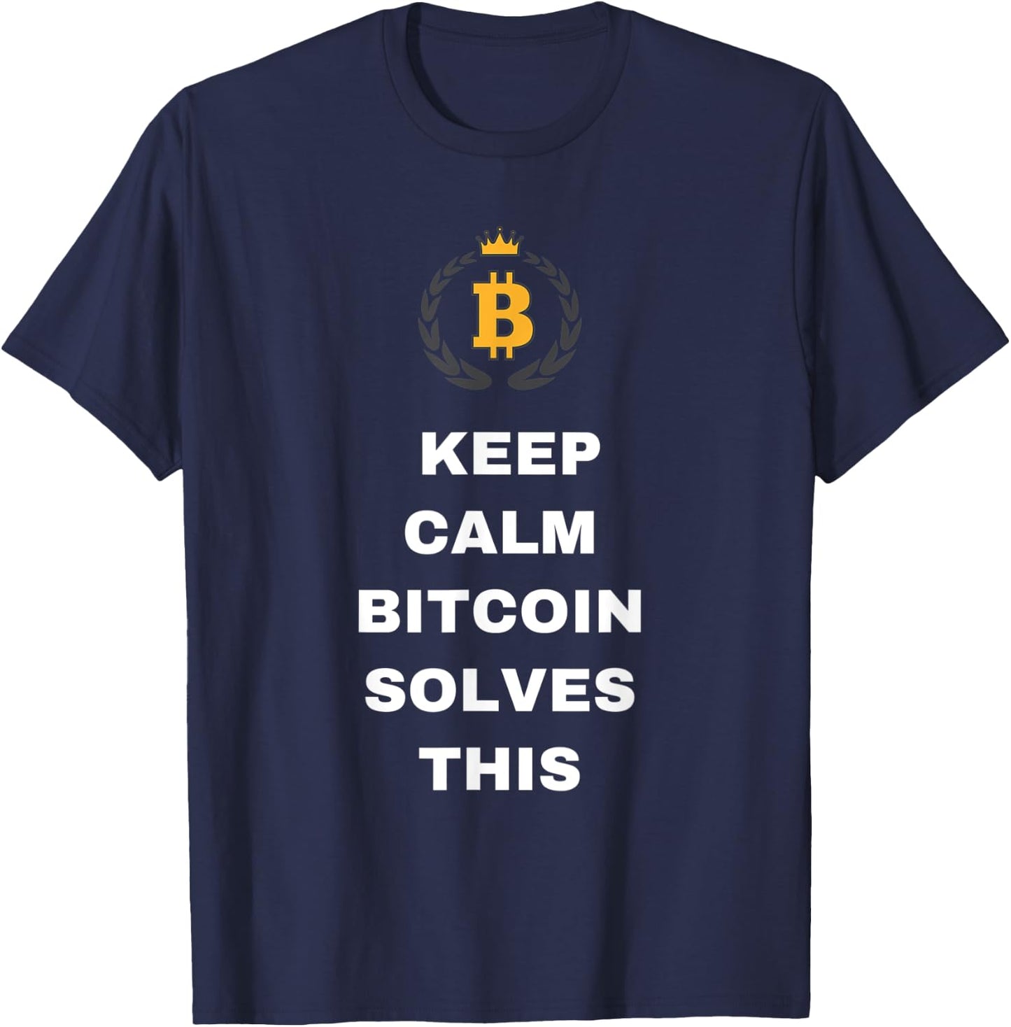Funny Crypto Apparel Gift Men Women - Bitcoin Solves This T-Shirt - T-Shirt | Navy
