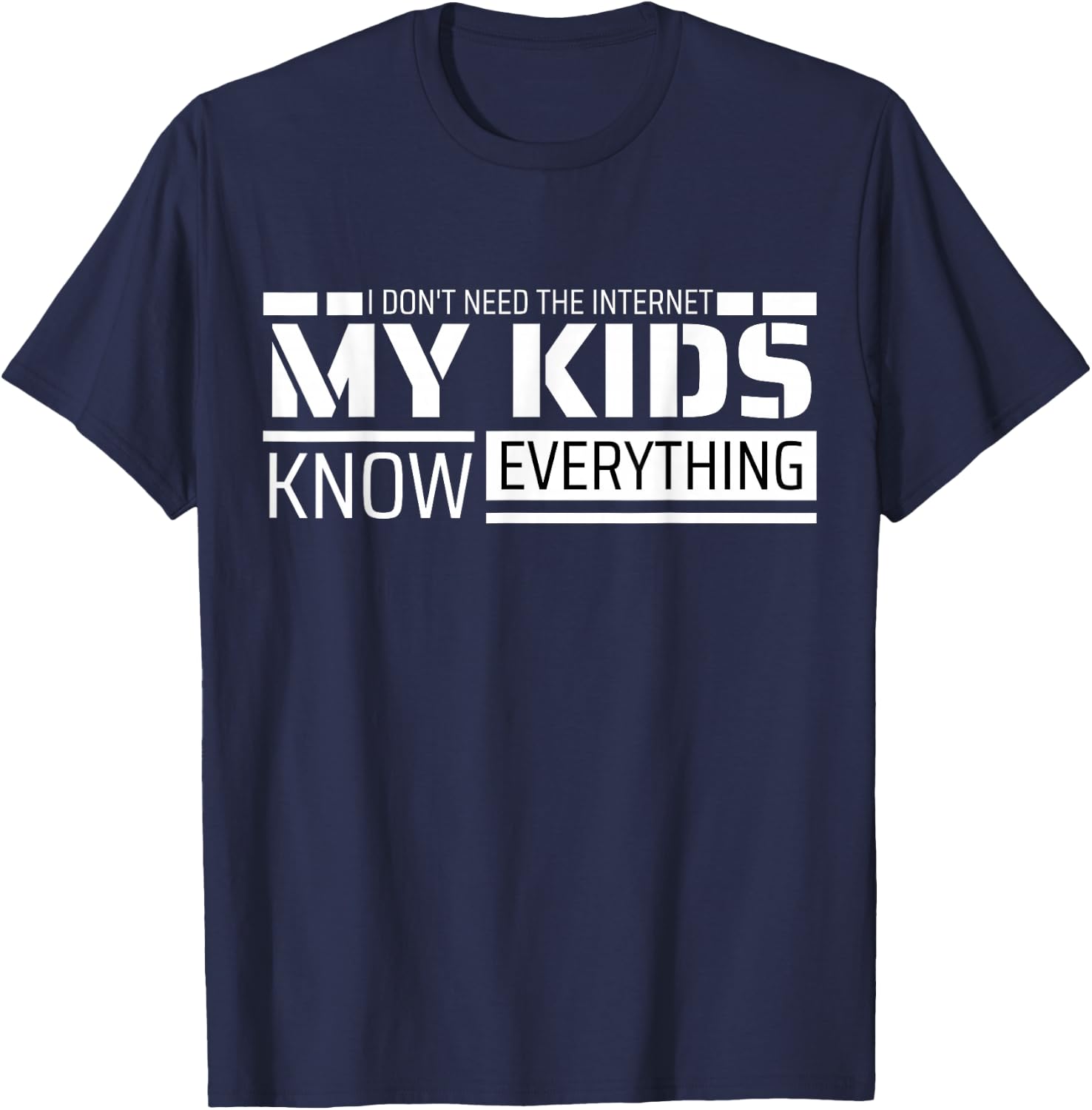 Funny Dad Shirt From Kids Men Funny Fathers Day Dad T-Shirt - T-Shirt | Navy