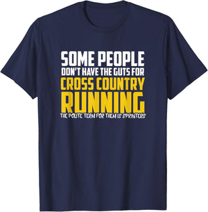Funny Cross Country Running Shirt - Some People - XC Running T-Shirt - T-Shirt | Navy