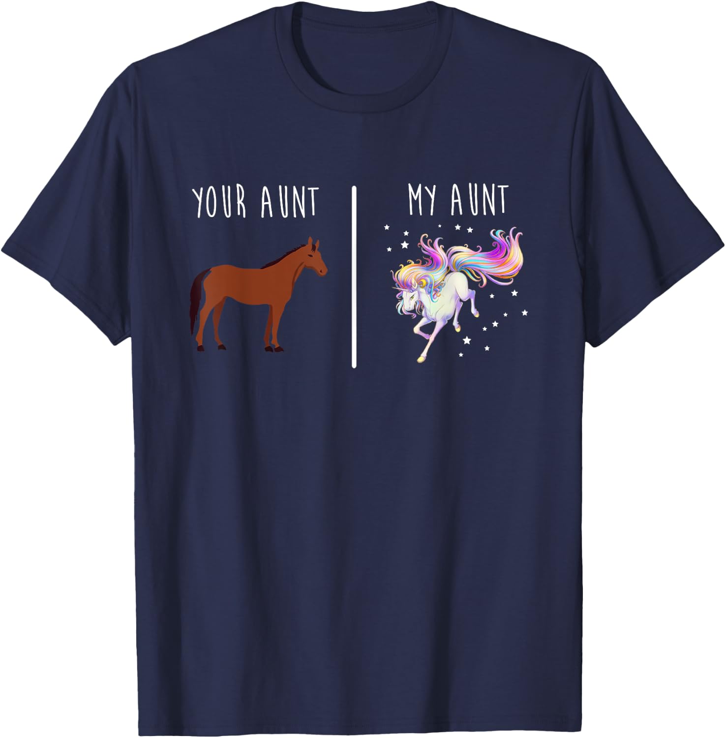 Your Aunt, My Aunt Horse Unicorn T-Shirt - T-Shirt | Navy