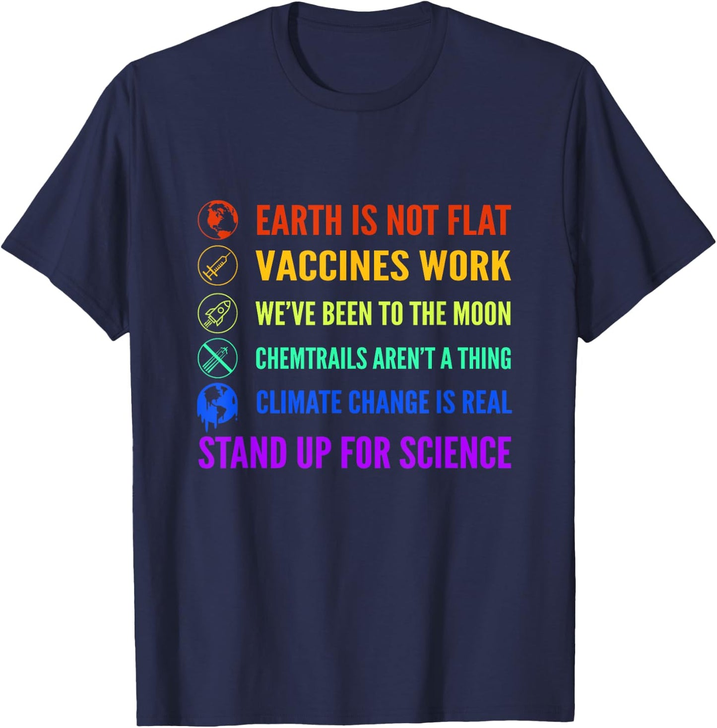 Earth is Not Flat Vaccines Work Moon science T-Shirt - T-Shirt | Navy