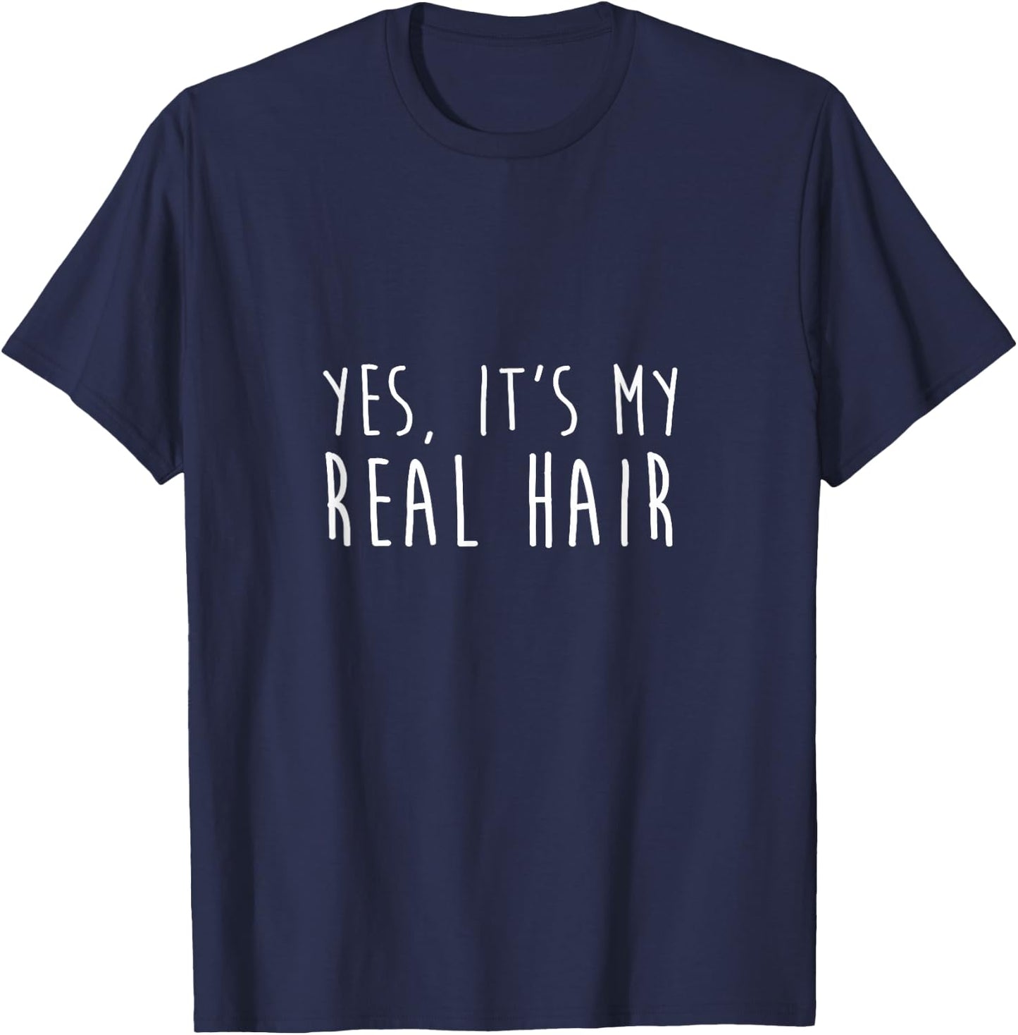 Yes It is my real hair. Curly and Natural Hair T-Shirt - T-Shirt | Navy