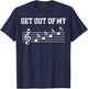 Get Out Of My Face T-Shirt - T-Shirt | Navy