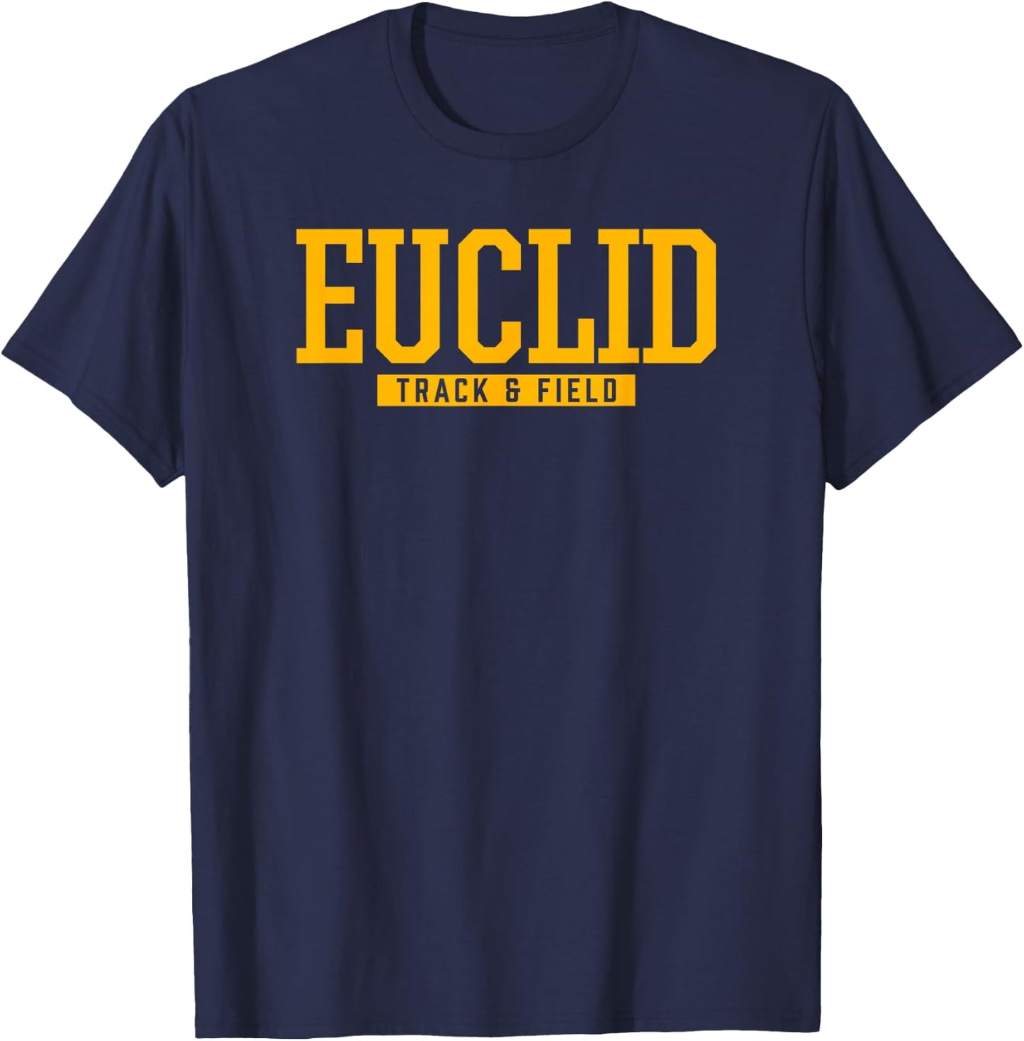 Euclid High School Track & Field T-Shirt - T-Shirt | Navy