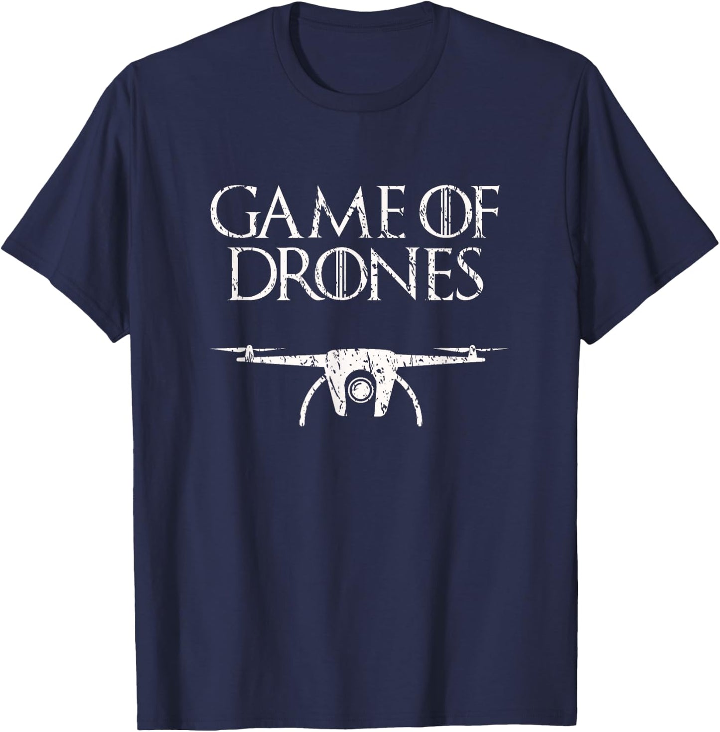Game of Drones (distressed) T-Shirt - T-Shirt | Navy