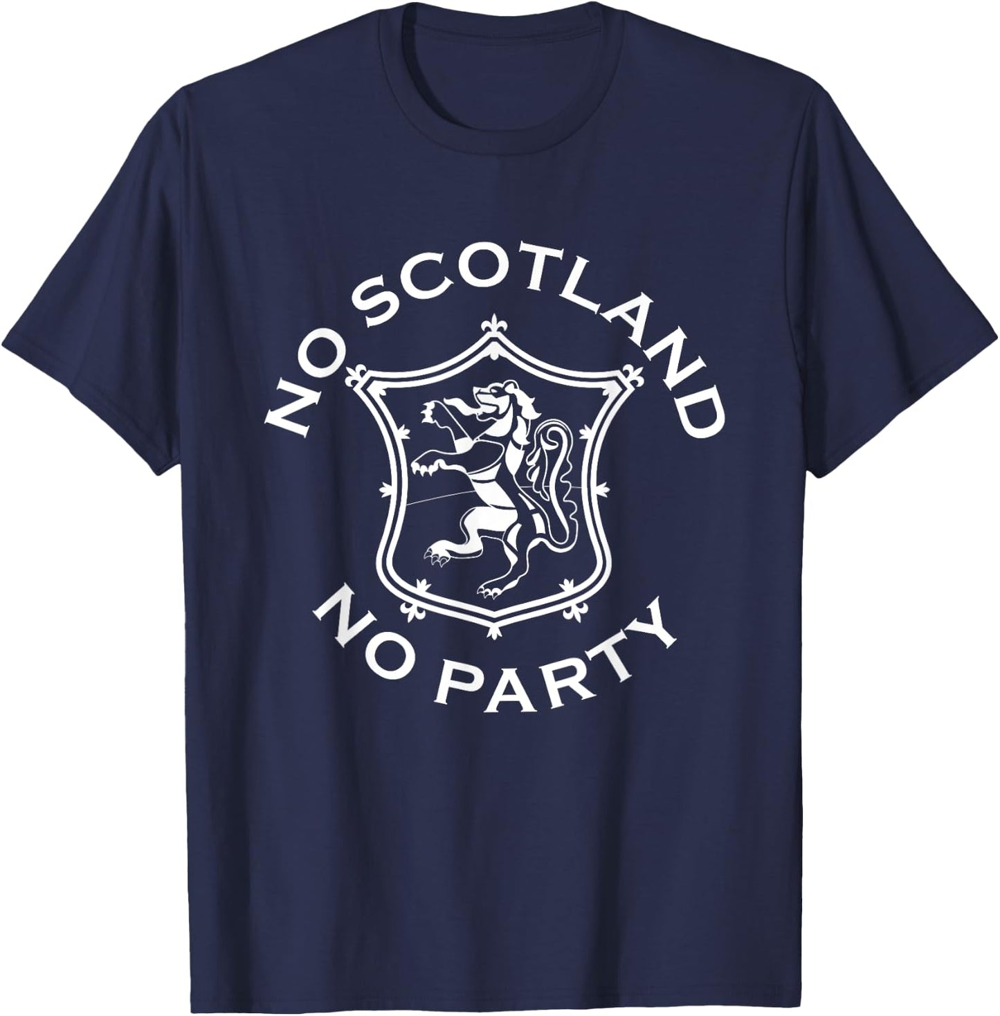 No Scotland No Party Scottish T-Shirt - T-Shirt | Navy