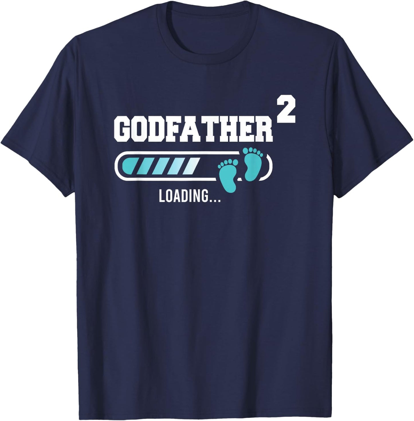 Godfather 2 Second Time Godfather Funny Godfather Of Two T-Shirt - T-Shirt | Navy