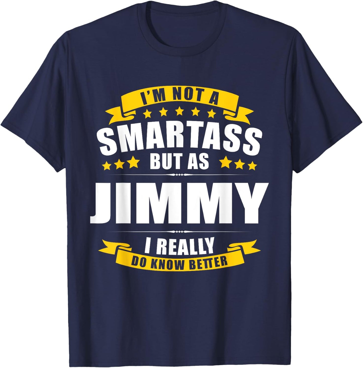 Name Jimmy First Name Gifts - Funny Personalized Gift T-Shirt - T-Shirt | Navy