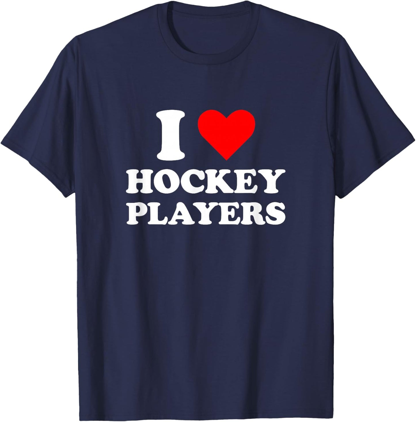 Ich Liebe Hockeyspieler Lustige Campus-Romanze 2026 T-Shirt - T-Shirt | Navy
