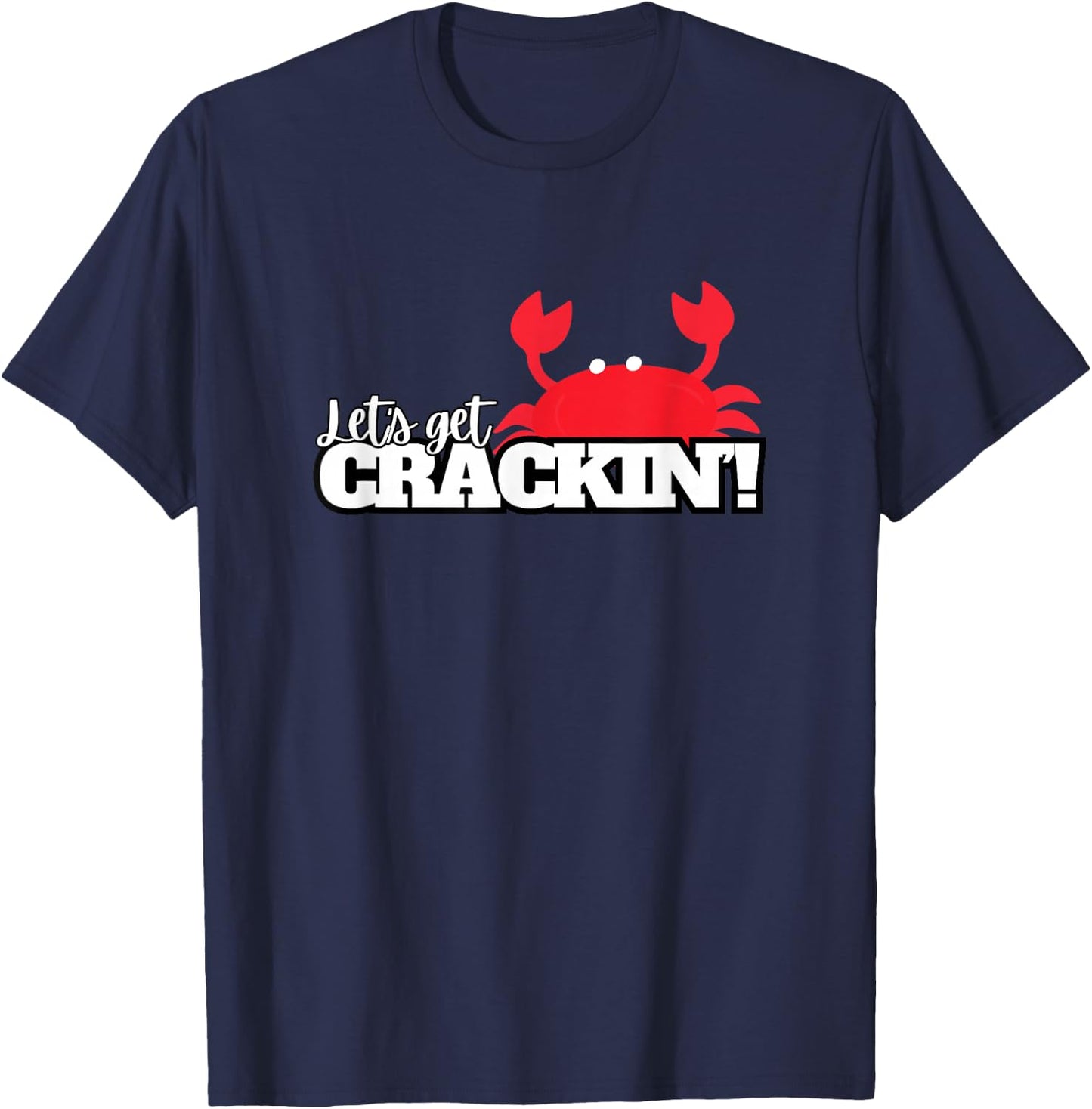 Funny Crab Eating Seafood Lover Crabbing Red Crabs T-Shirt - T-Shirt | Navy