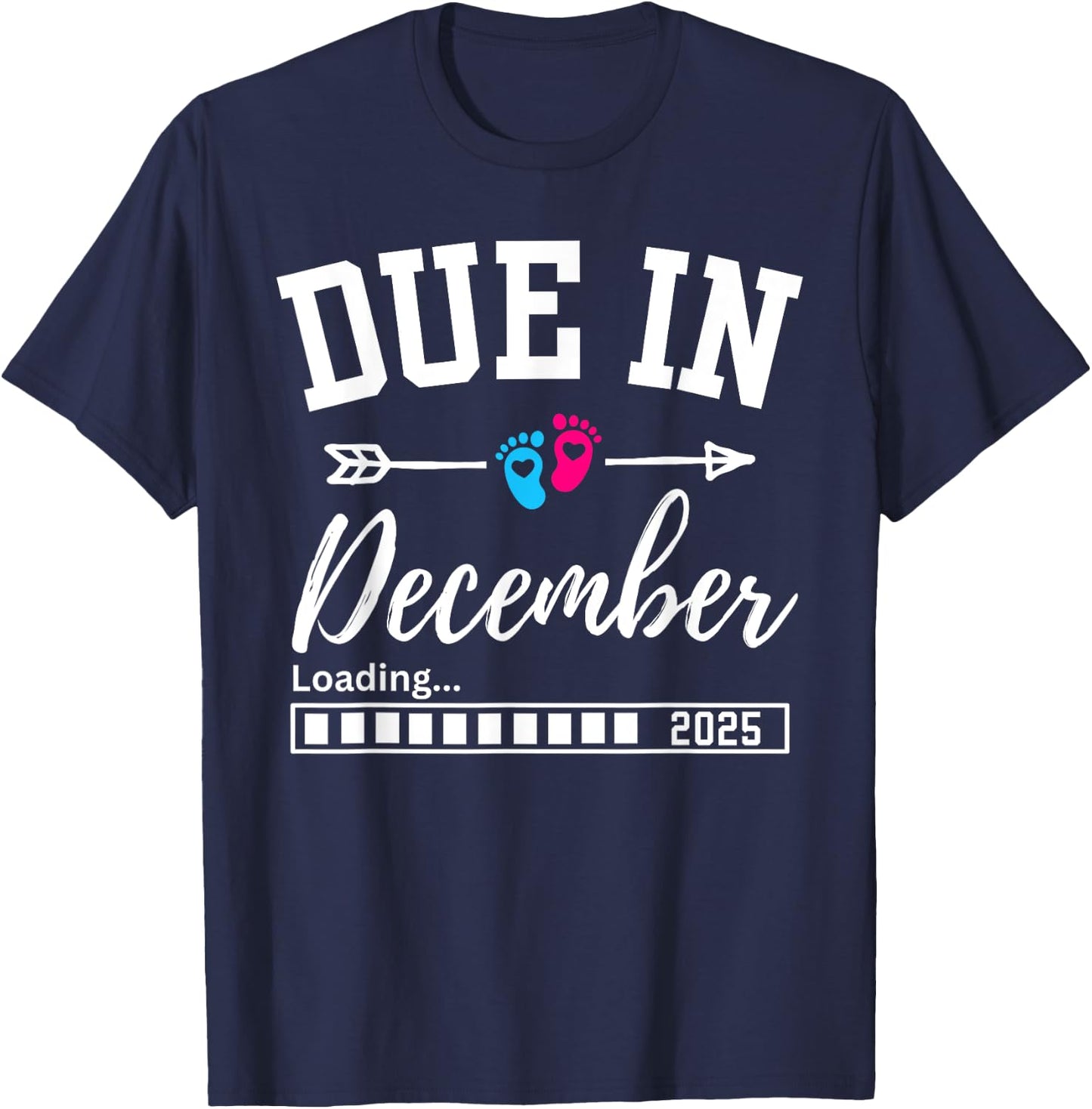 Due In December Loading 2025 New Baby Pregnancy Announcement T-Shirt - T-Shirt | Navy